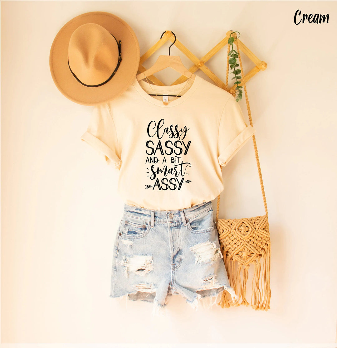 Classy Sassy and a bit Smart Assy Shirt